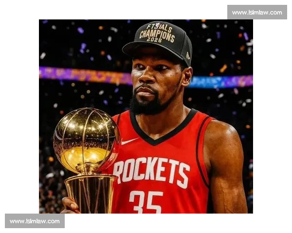 杜兰特空降火箭！8 换 1 震撼交易重塑联盟格局